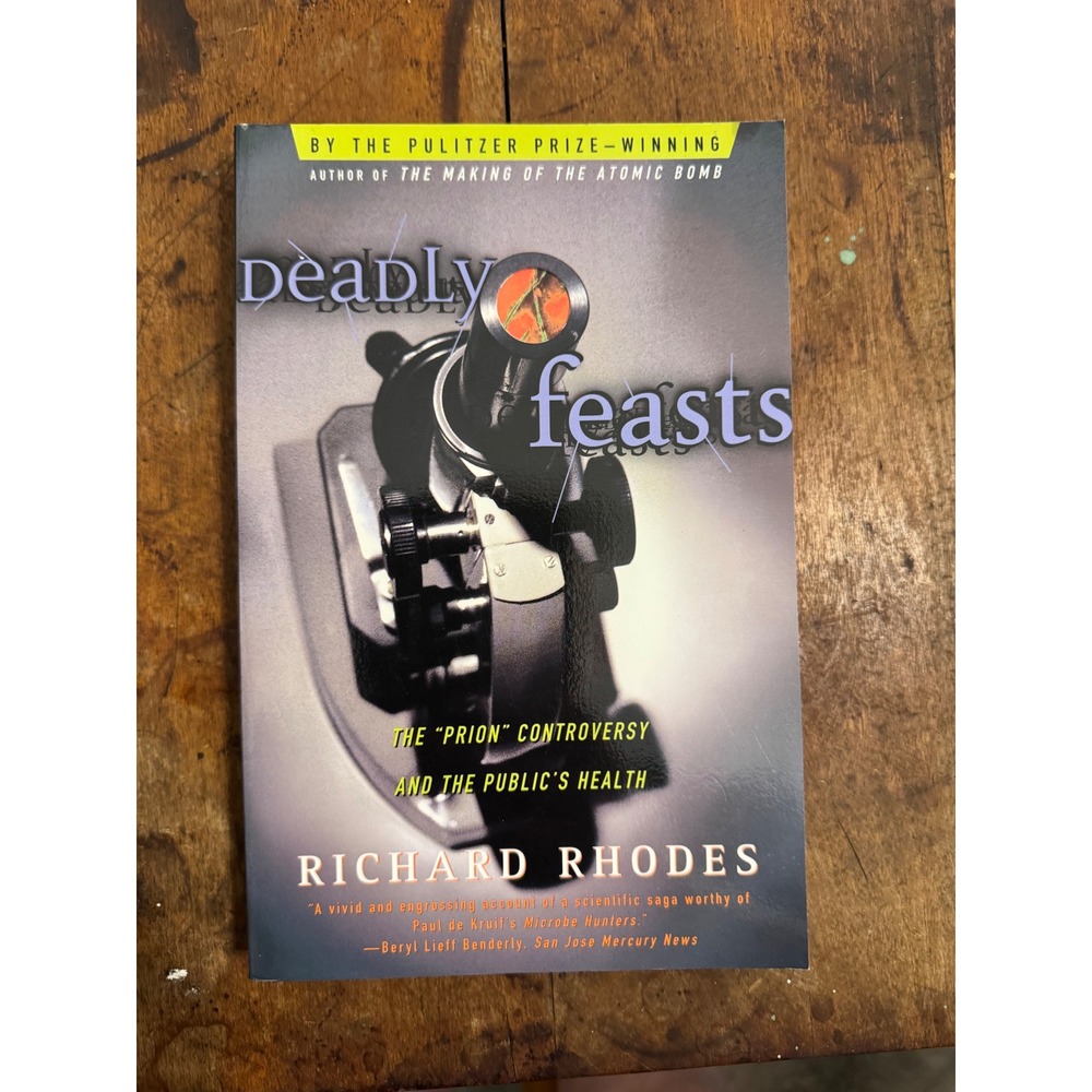 Deadly Feasts Richard Rhodes Prion Controversy Public Health Paperback 1998